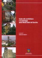 Guida alle architetture e ai paesaggi della Media Valle del Serchio di Gilberto Bedini edito da PubliEd