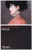 Cecilia di Benjamin Constant edito da Mimesis
