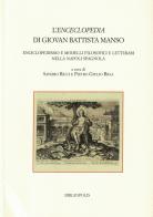 L'«Enceclopedia» di Giovan Battista Manso. Enciclopedismo e modelli filosofici e letterari nella Napoli spagnola edito da Bibliopolis