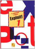 Exploit! Corso di lingua e civiltà francese. Con CD Audio. Per le Scuole superiori vol.1 di Alberto Lombardoni, Fulvia Berera edito da Juvenilia Scuola