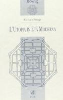 L' utopia in età moderna di Richard Saage edito da ECIG