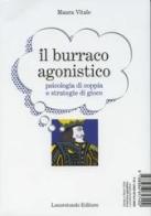 Il burraco agonistico-Il manuale del burraco di Giorgio Vitale, Maura Vitale edito da Locorotondo