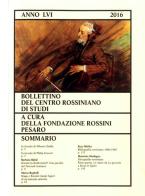 Bollettino del centro rossiniano di studi (2016) vol.56 edito da Fondazione G. Rossini