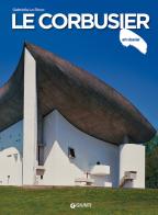 Le Corbusier di Gabriella Lo Ricco edito da Giunti Editore