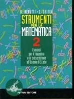 Strumenti per la matematica vol.2 di G. Repetti, G. Griffa edito da Petrini