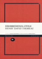 Disobbedienza civile di Henry David Thoreau edito da Mattioli 1885