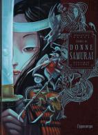 Storie di donne samurai di Benjamin Lacombe, Sébastien Perez edito da L'Ippocampo