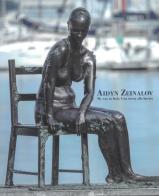 Aidyn Zeinalov. My way to Italy. Una storia alla Spezia. Ediz. italiana e inglese edito da Bandecchi & Vivaldi