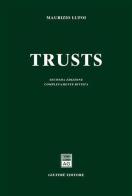 Trusts di Maurizio Lupoi edito da Giuffrè
