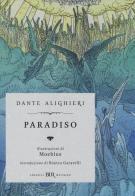 Paradiso. Ediz. illustrata di Dante Alighieri edito da Rizzoli