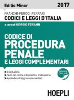 Codice di procedura penale e leggi complementari. Ediz. minore edito da Hoepli