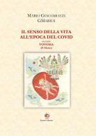 Il senso della vita all'epoca del Covid secondo Vovoma (il Matto) di Mario GMarius Giacomozzi edito da Edda Edizioni