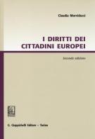 I diritti dei cittadini europei di Claudia Morviducci edito da Giappichelli