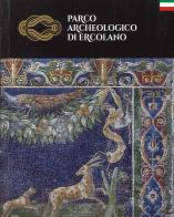 Parco archeologico di Ercolano di Francesco Sirano edito da artem