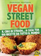 Vegan street food di Eduardo Ferrante, Valerio Costanzia edito da Macro Edizioni