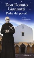 Don Donato Giannotti. Padre dei poveri di Lucio D'Abbraccio edito da Velar