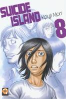 Suicide island vol.8 di Kouji Mori edito da Goen