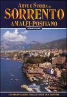 Arte e storia di Sorrento, Amalfi, Positano edito da Bonechi