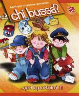 Chi bussa? di C. Alberto Michelini, Cristina Mesturini, Giovanna Mantegazza edito da La Coccinella