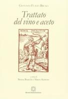 Trattato del vino e dell'aceto di Giovanni F. Bruno edito da Edizioni Scientifiche Italiane