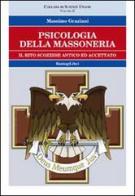 Psicologia della massoneria vol.2 di Massimo Graziani edito da BastogiLibri