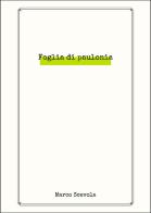 Foglie di paulonia di Marco Scevola edito da Passione Scrittore selfpublishing
