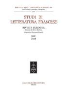 Studi di letteratura francese (2020) vol.45 edito da Olschki