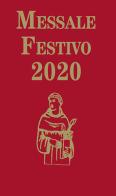 Messale Festivo 2020. Edizione per la famiglia antoniana di Elide Siviero edito da EMP - Edizioni Messaggero Padova