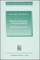 Bilancio delle banche e principi IAS/IFRS. Riflessioni e prospettive di Guido Paolucci, Elisa Menicucci edito da Giappichelli