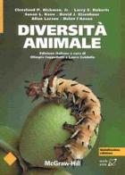 Diversità animale di Cleveland Hickman edito da McGraw-Hill Education