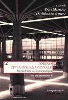 Torino città internazionale. Storia di una vocazione europea edito da Donzelli