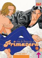 Tra le braccia della primavera vol.3 di Youka Nitta edito da Magic Press