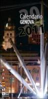 Genova di notte. Calendario 2011 di Jacopo Baccani edito da KC Edizioni