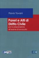 Pareri e atti di diritto civile di Flavio Tovani edito da Primiceri Editore