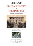 Giacomo Puccini in Valdinievole di Luigi Lavia edito da Youcanprint