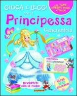 Principessa Cenerentola. Con stickers edito da Joybook