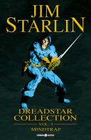 Dreadstar collection vol.3 di Jim Starlin edito da Editoriale Cosmo