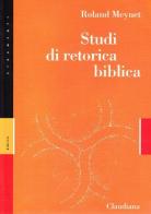 Studi di retorica biblica di Roland Meynet edito da Claudiana