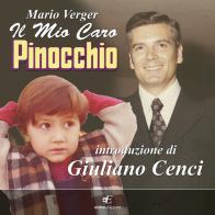 Il mio caro Pinocchio di Mario Verger edito da Eidon Edizioni