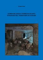 Domus de janas e tombe di giganti ipogeiche nel territorio di Sassari di Gianni Canu edito da Youcanprint