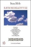 Rumore delle nuvole di Ivana Mollo edito da L'Autore Libri Firenze