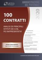 100 Contratti. Analisi dei principali istituti dei CCNL più rappresentativi edito da Seac
