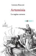 Artemisia. La regina corsara di Lorenzo Braccesi edito da Salerno Editrice
