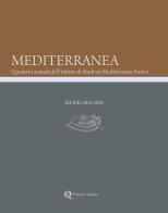 Mediterranea. Quaderni annuali dell'Istituto di studi sul Mediterraneo antico (2015-2016) vol.12- edito da Quasar