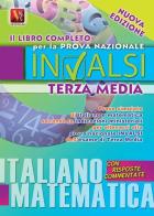 Il libro completo per la prova nazionale INVALSI di terza media. Italiano, matematica di Margherita Paolini, Luca Breda edito da Vestigium