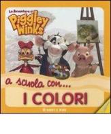 A scuola con... i colori. Le avventure di Piggley Winks edito da Hobby & Work Publishing
