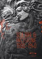 Scultori & incisione (1900-1940). Catalogo della mostra (Montevarchi, 5 luglio-27 settembre 2015) edito da EDIFIR