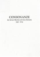 Consonanze. Da Arturo Martini ad Aron Demetz (1932-2019). Ediz. italiana e inglese di Barbara Paci edito da Bandecchi & Vivaldi