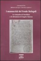 I manoscritti del fondo Malagoli. Le cronache di Novellara e il Chronicon di Angelo Clareno edito da Plus