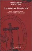 Il manuale dell'inquisitore di Nicolau Eymerich edito da Fanucci